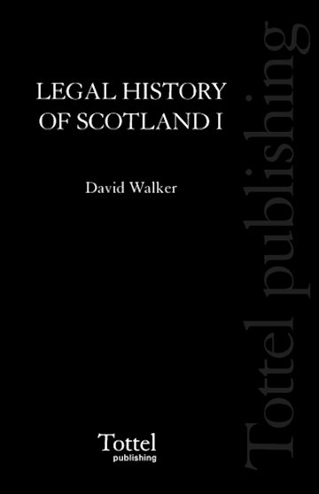 Legal History of Scotland Volume I cover