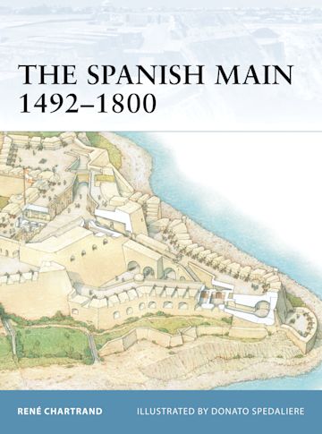 The Spanish Main 1492–1800 cover