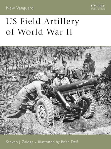 US Field Artillery of World War II cover