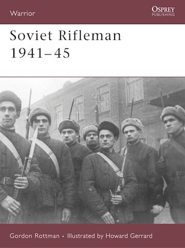 Soviet Rifleman 1941-45 cover