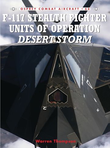 F-117 Stealth Fighter Units of Operation Desert Storm cover