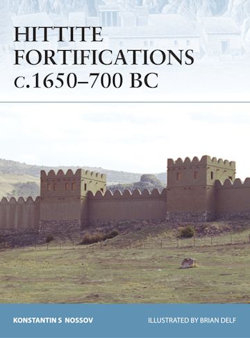 Hittite Fortifications c.1650-700 BC cover