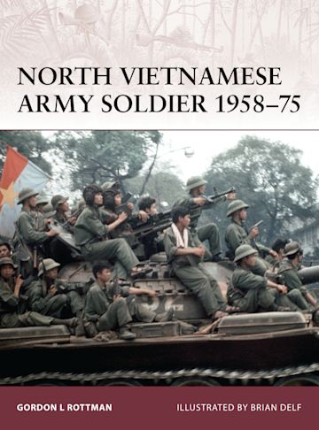 North Vietnamese Army Soldier 1958–75 cover