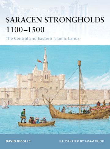 Saracen Strongholds 1100–1500 cover