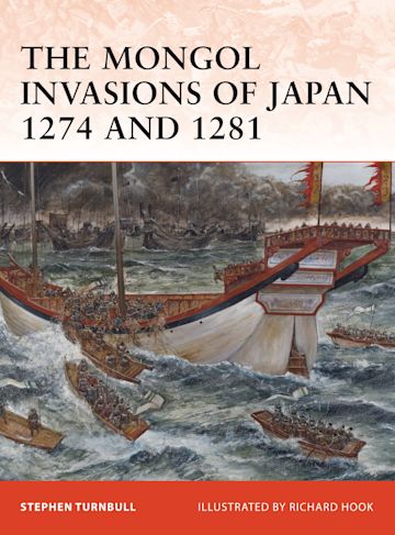 The Mongol Invasions of Japan 1274 and 1281 cover