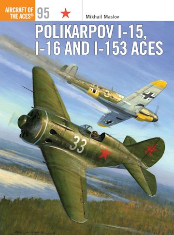 Polikarpov I-15, I-16 and I-153 Aces cover