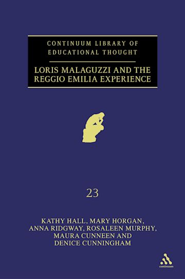 Loris Malaguzzi and the Reggio Emilia Experience cover