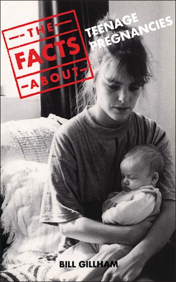 Facts About Teenage Pregnancies cover