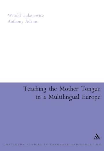 Teaching the Mother Tongue in a Multilingual Europe cover