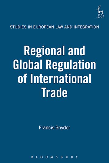 Regional and Global Regulation of International Trade cover