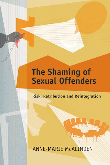 The Shaming of Sexual Offenders cover