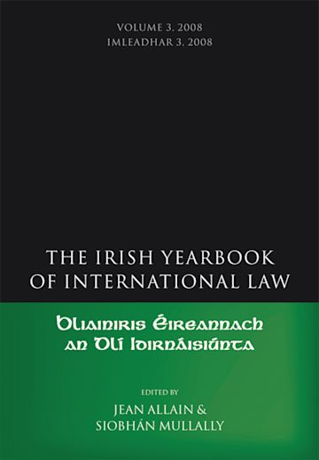 The Irish Yearbook of International Law, Volume 3, 2008 cover