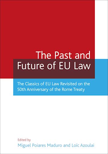 The Past and Future of EU Law cover