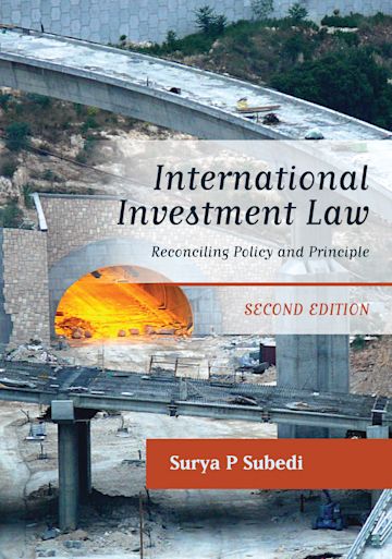 International Investment Law: Reconciling Policy and Principle: Surya P ...