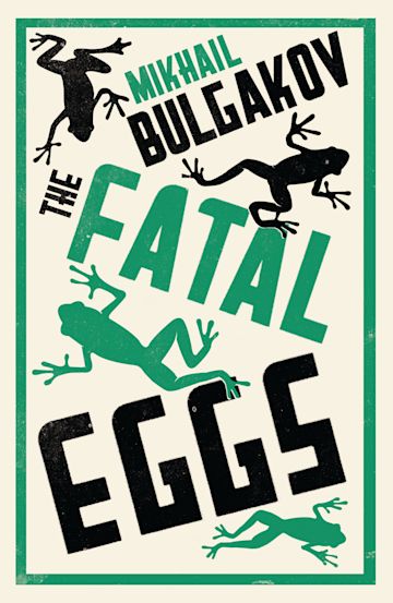 The Fatal Eggs: New Translation cover