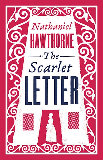 The Scarlet Letter by Nathaniel Hawthorne, Paperback