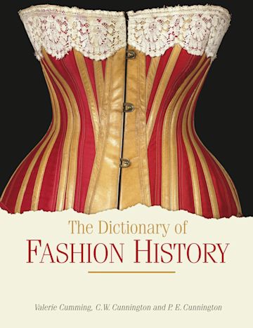 The Dictionary of Fashion History cover