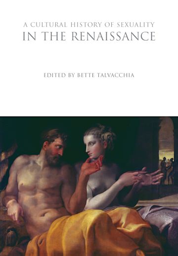 A Cultural History of Sexuality in the Renaissance cover