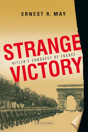 Strange Victory by Ernest R. May