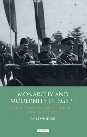 Monarchy and Modernity in Egypt cover