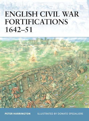 English Civil War Fortifications 1642–51 cover