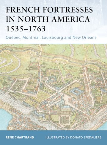 French Fortresses in North America 1535–1763 cover