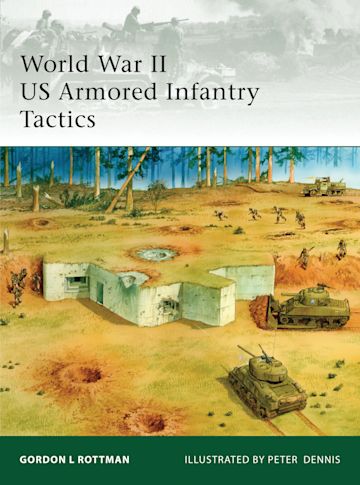 World War II US Armored Infantry Tactics cover