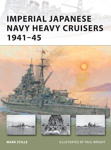 Imperial Japanese Navy Heavy Cruisers 1941–45 cover
