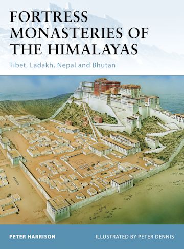 Fortress Monasteries of the Himalayas cover