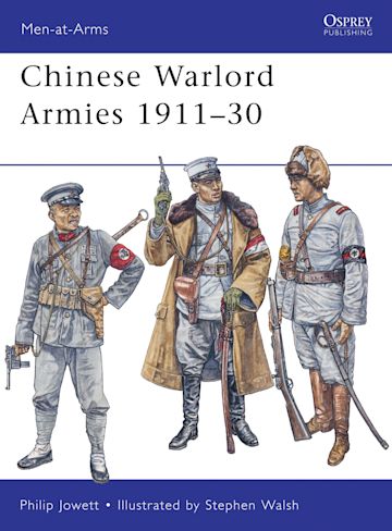 Chinese Warlord Armies 1911–30 cover