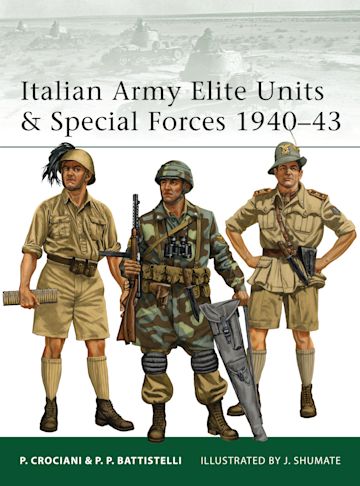 Italian Army Elite Units & Special Forces 1940–43 cover