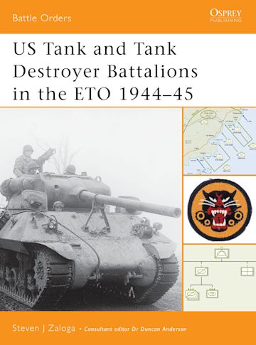 US Tank and Tank Destroyer Battalions in the ETO 1944–45 cover