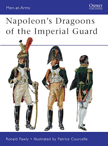 Napoleon’s Dragoons of the Imperial Guard cover