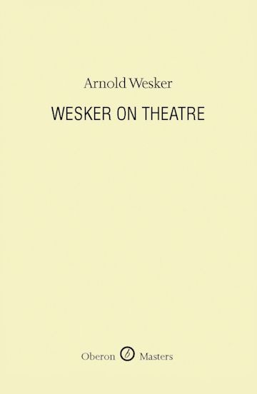 Wesker on Theatre cover