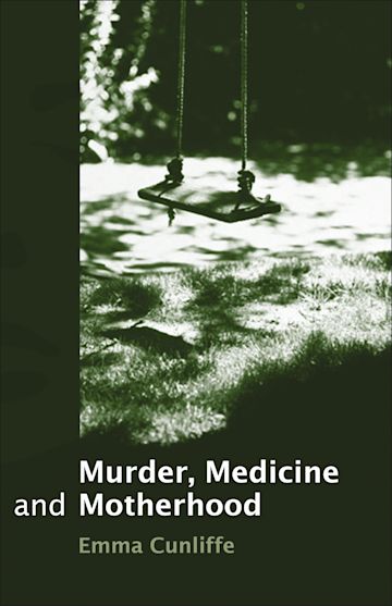 Murder, Medicine and Motherhood cover