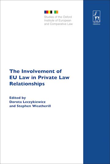 The Involvement of EU Law in Private Law Relationships cover