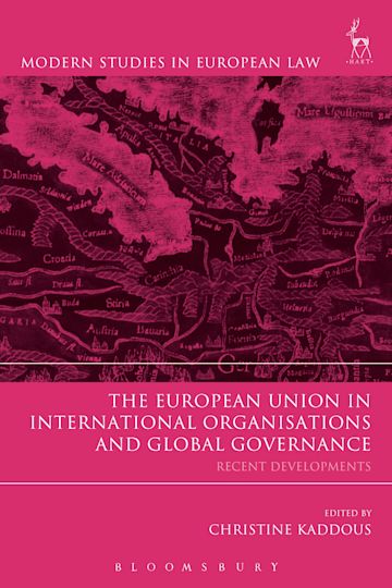 The European Union in International Organisations and Global Governance cover