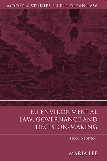 EU Environmental Law, Governance and Decision-Making cover