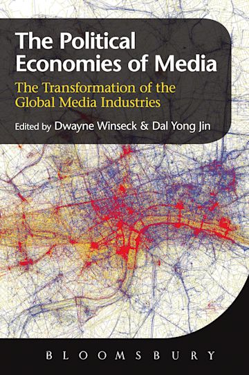 The Political Economies of Media cover