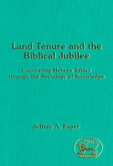 Land Tenure and the Biblical Jubilee cover