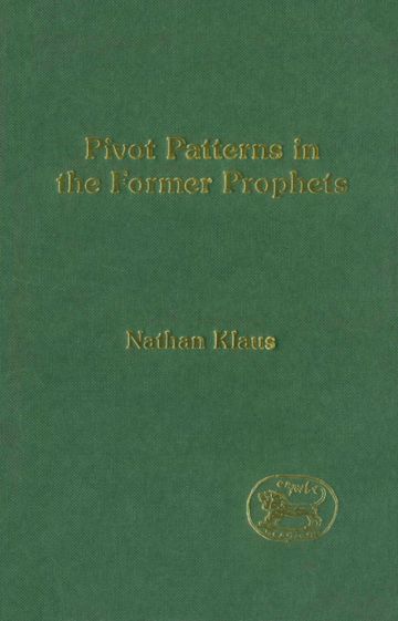 Pivot Patterns in the Former Prophets cover