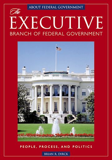 The Executive Branch of Federal Government cover