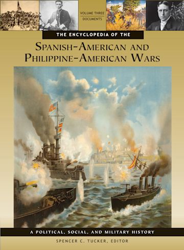 The Encyclopedia of the Spanish-American and Philippine-American Wars cover
