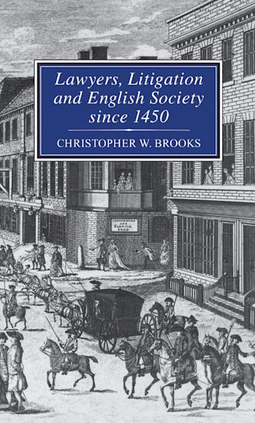 Lawyers, Litigation & English Society Since 1450 cover