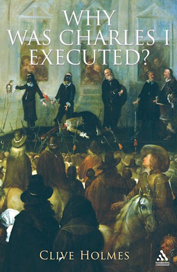 Why Was Charles I Executed? cover