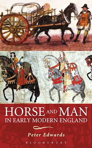 Horse and Man in Early Modern England cover