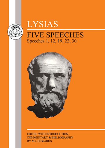 Lysias: Five Speeches: 1, 12, 19, 22, 30 cover