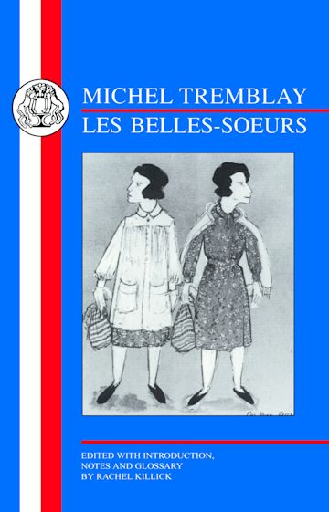 Tremblay: Les Belles-Soeurs cover