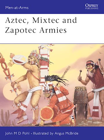 Aztec, Mixtec and Zapotec Armies cover