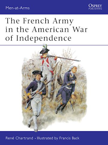 The French Army in the American War of Independence cover